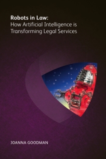 Image for Robots in Law: How Artificial Intelligence Is Transforming Legal Services