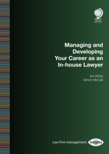 Image for Managing and developing your career as an in-house lawyer
