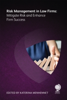 Image for Risk management in law firms  : mitigate risk and enhance firm success