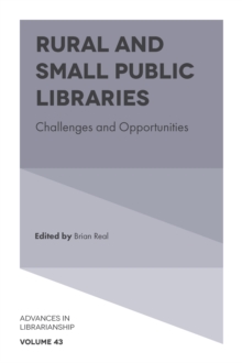 Image for Rural and small public libraries  : challenges and opportunities