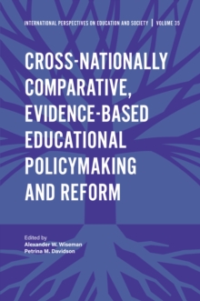 Image for Cross-nationally comparative, evidence-based educational policymaking and reform