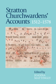 Image for Stratton churchwardens' accounts, 1512-1578