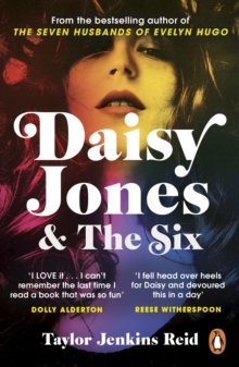 Daisy Jones & the Six - Jenkins Reid, Taylor