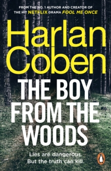 Image for The Boy from the Woods : From the #1 bestselling creator of the hit Netflix series Fool Me Once