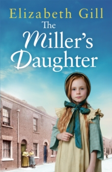 The Miller’s Daughter: Will she be forever destined to the workhouse?