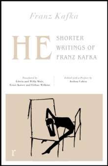 Image for He: Shorter Writings of Franz Kafka  (riverrun editions)