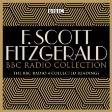 Image for The F. Scott Fitzgerald BBC Radio collection  : the BBC Radio 4 readings