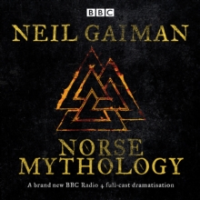 Image for Norse mythology  : a BBC Radio 4 full-cast dramatisation