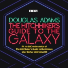 Image for The Hitchhiker’s Guide to the Galaxy: The Complete Radio Series