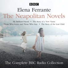 Image for The Neapolitan Novels: My Brilliant Friend, The Story of a New Name, Those Who Leave and Those Who Stay & The Story of the Lost Child