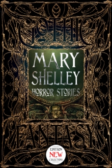 Image for Mary Shelley horror stories