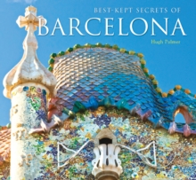 Best-Kept Secrets of Barcelona