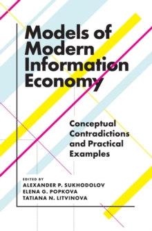 Image for Models of modern information economy: conceptual contradictions and practical examples