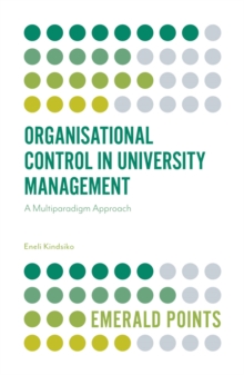 Image for Organisational control in university management: a multiparadigm approach