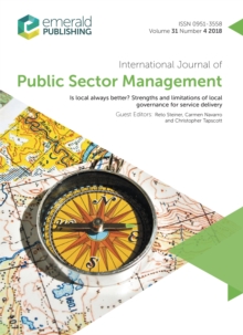 Image for Is Local Always Better? Strengths and Limitations of Local Governance for Service Delivery: International Journal of Public Sector Management