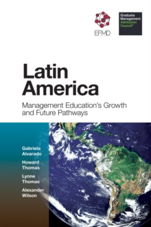 Image for Latin America: management education's growth and future pathways