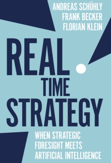 Image for Real Time Strategy: When Strategic Foresight Meets Artificial Intelligence