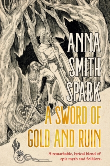 Image for A Sword of Gold and Ruin (Special Edition)