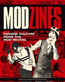 Image for Modzines  : fanzine culture from the mod revival