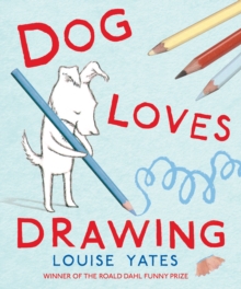Image for Dog Loves Drawing