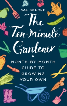Image for The ten-minute gardener