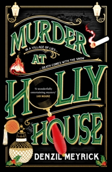 Image for Murder at Holly House  : the memoirs of Inspector Frank Grasby