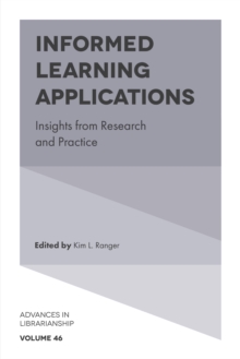 Informed Learning Applications: Insights from Research and Practice