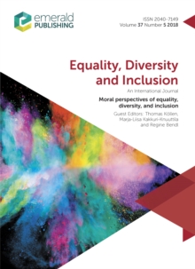 Image for Moral Perspectives of Equality, Diversity, and Inclusion: Equality, Diversity and Inclusion: An International Journal