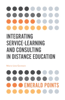 Image for Integrating service-learning and consulting in distance education