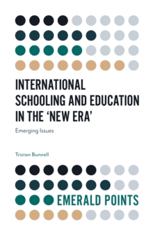 Image for International schooling and education in the 'new era': emerging issues