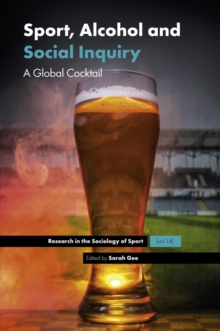 Image for Sport, Alcohol and Social Inquiry