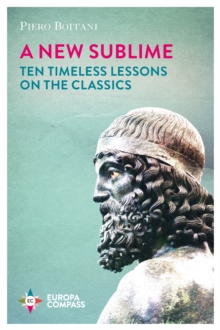 Image for A new sublime  : ten timeless lessons on the classics
