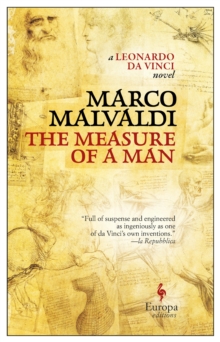 Image for The measure of a man: a novel about Leonardo da Vinci