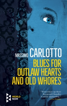 Image for Blues for outlaw hearts and old whores