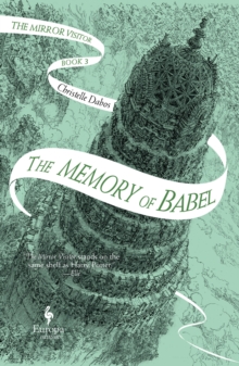 Image for The Memory of Babel: The Mirror Visitor Book 3