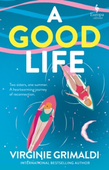 Image for A Good Life : A No 1 International Bestseller
