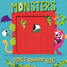 Image for Don't Open the Box! Monsters