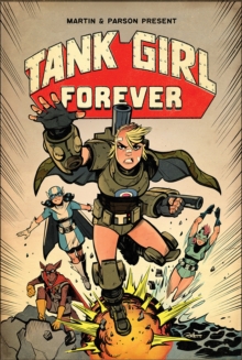 Image for Tank Girl On-Going Volume 2: Tank Girl Forever