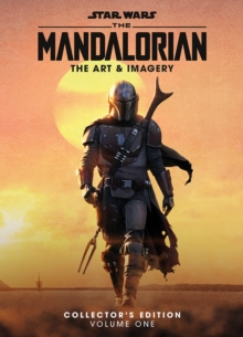 Star Wars The Mandalorian: The Art & Imagery Collector's Edition