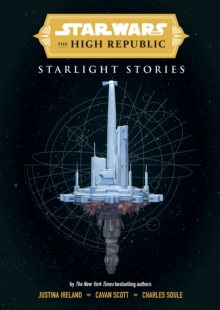 Image for Star Wars Insider: The High Republic: Starlight Stories