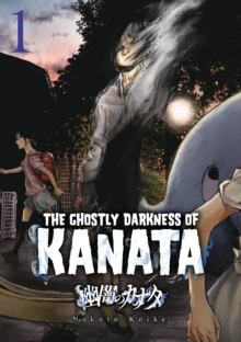 Image for Ghostly Darkness of Kanata