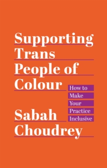 Image for Supporting trans people of colour  : how to make your practice inclusive