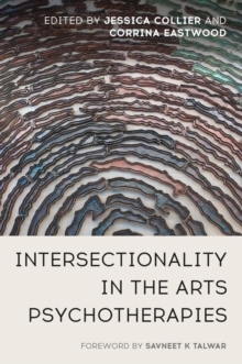 Image for Intersectionality in the Arts Psychotherapies