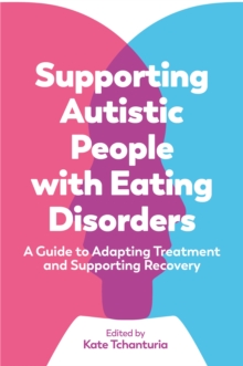 Image for Supporting Autistic People with Eating Disorders