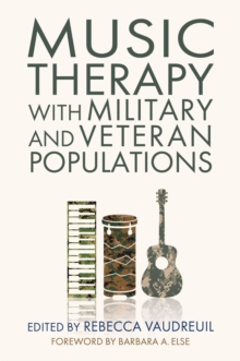 Image for Music Therapy with Military and Veteran Populations