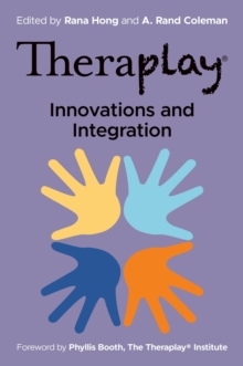 Image for Theraplay® – Innovations and Integration
