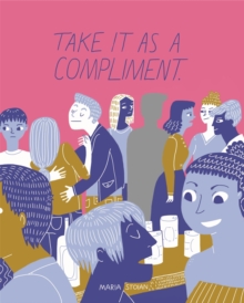 Image for Take It as a Compliment