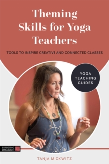 Image for Theming Skills for Yoga Teachers