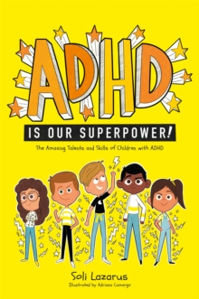 Image for ADHD Is Our Superpower