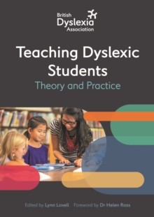 Image for Teaching Dyslexic Students: Theory and Practice